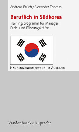 Kartonierter Einband Beruflich in Südkorea von Andreas Brüch, Alexander Thomas