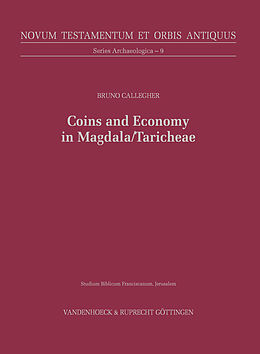 Livre Relié Coins and Economy in Magdala/Taricheae de Bruno Callegher