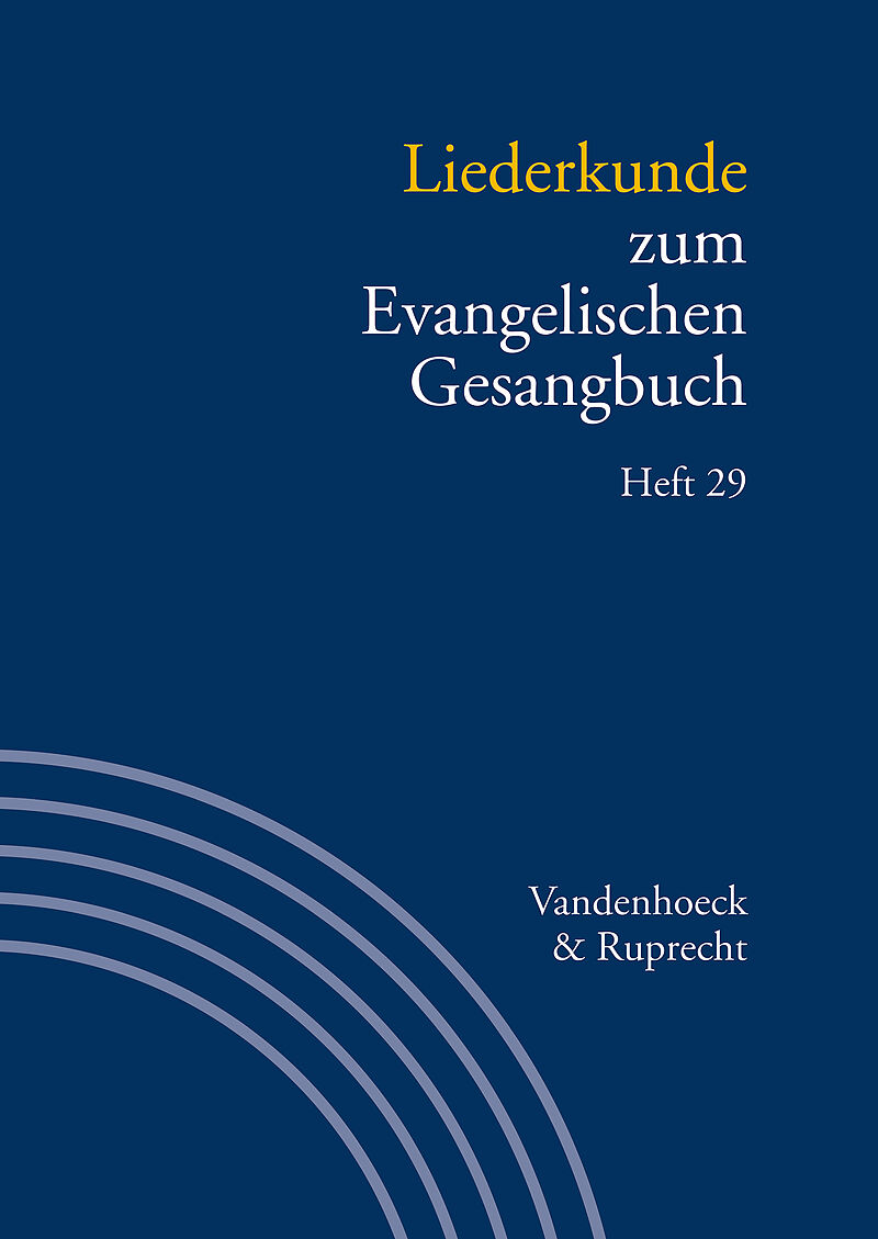 Liederkunde zum Evangelischen Gesangbuch. Heft 29