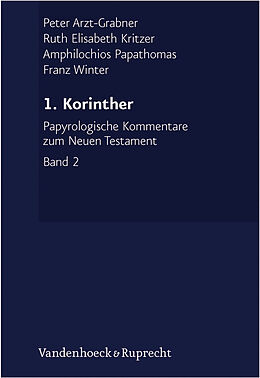 Leinen-Einband 1. Korinther von Ruth Elisabeth Kritzer, Amfilochios Papathomas, Franz Winter