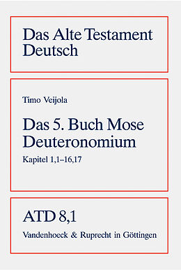 Kartonierter Einband Das fünfte Buch Mose (Deuteronomium) von Timo Veijola