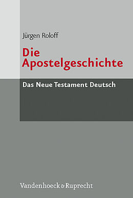 Kartonierter Einband Die Apostelgeschichte von Jürgen Roloff
