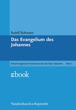 Fester Einband Das Evangelium des Johannes von Rudolf Bultmann