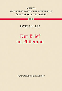 Fester Einband Der Brief an Philemon von Peter Müller