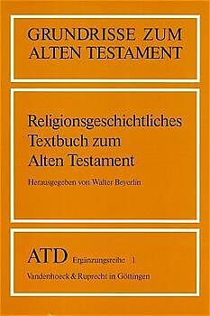 Religionsgeschichtliches Textbuch zum Alten Testament