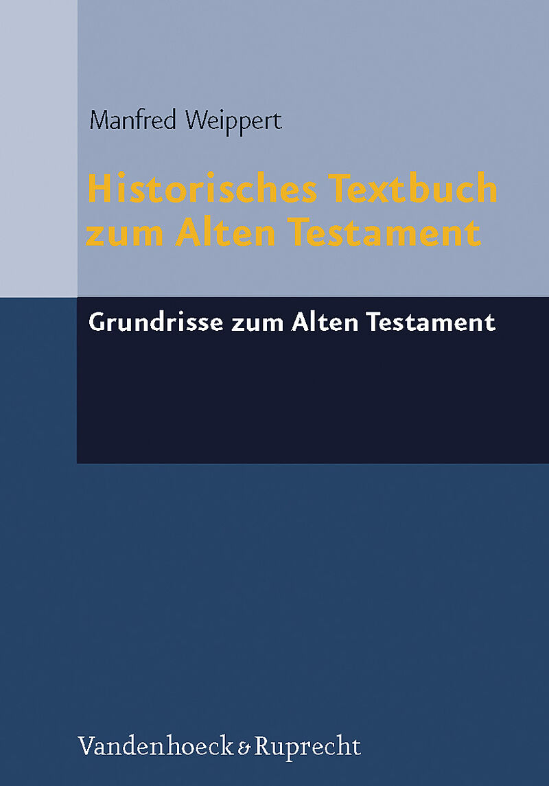 Historisches Textbuch zum Alten Testament