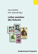 Luther zwischen den Kulturen