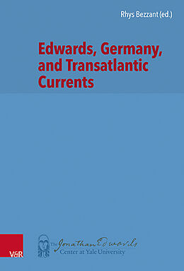 Livre Relié Edwards, Germany, and Transatlantic Contexts de 