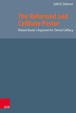 Livre Relié The Reformed and Celibate Pastor de Seth D. Osborne