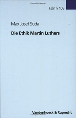 Fester Einband Die Ethik Martin Luthers von Max Josef Suda