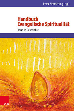 Fester Einband Handbuch Evangelische Spiritualität von 