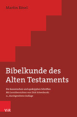 Kartonierter Einband Bibelkunde des Alten Testaments von Martin Rösel