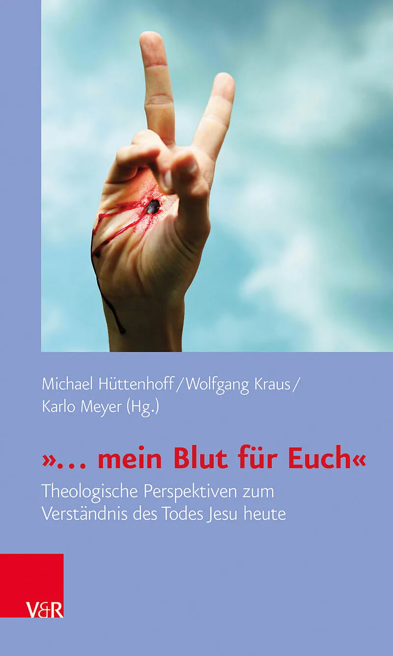 » mein Blut für Euch«