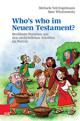 Fester Einband Whos who im Neuen Testament? von Michaela Veit-Engelmann, Marc Wischnowsky