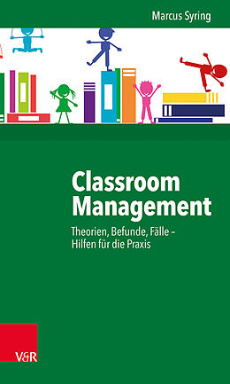 Kartonierter Einband Classroom Management von Marcus Syring