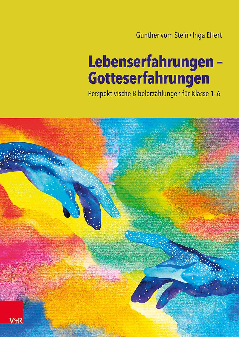 Lebenserfahrungen  Gotteserfahrungen