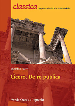 Kartonierter Einband Cicero, De re publica von Thorsten Fuchs