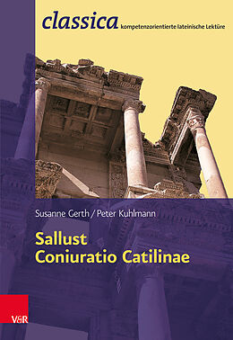 Kartonierter Einband Sallust, Coniuratio Catilinae von Susanne Gerth, Peter Kuhlmann
