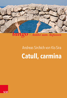 Kartonierter Einband Catull, carmina von Andreas Sirchich von Kis-Sira