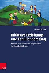 Kartonierter Einband (Kt) Inklusive Erziehungs- und Familienberatung von Annette Walter