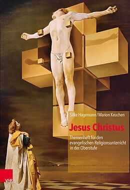 Kartonierter Einband Jesus Christus von Silke Hagemann, Marion Keuchen