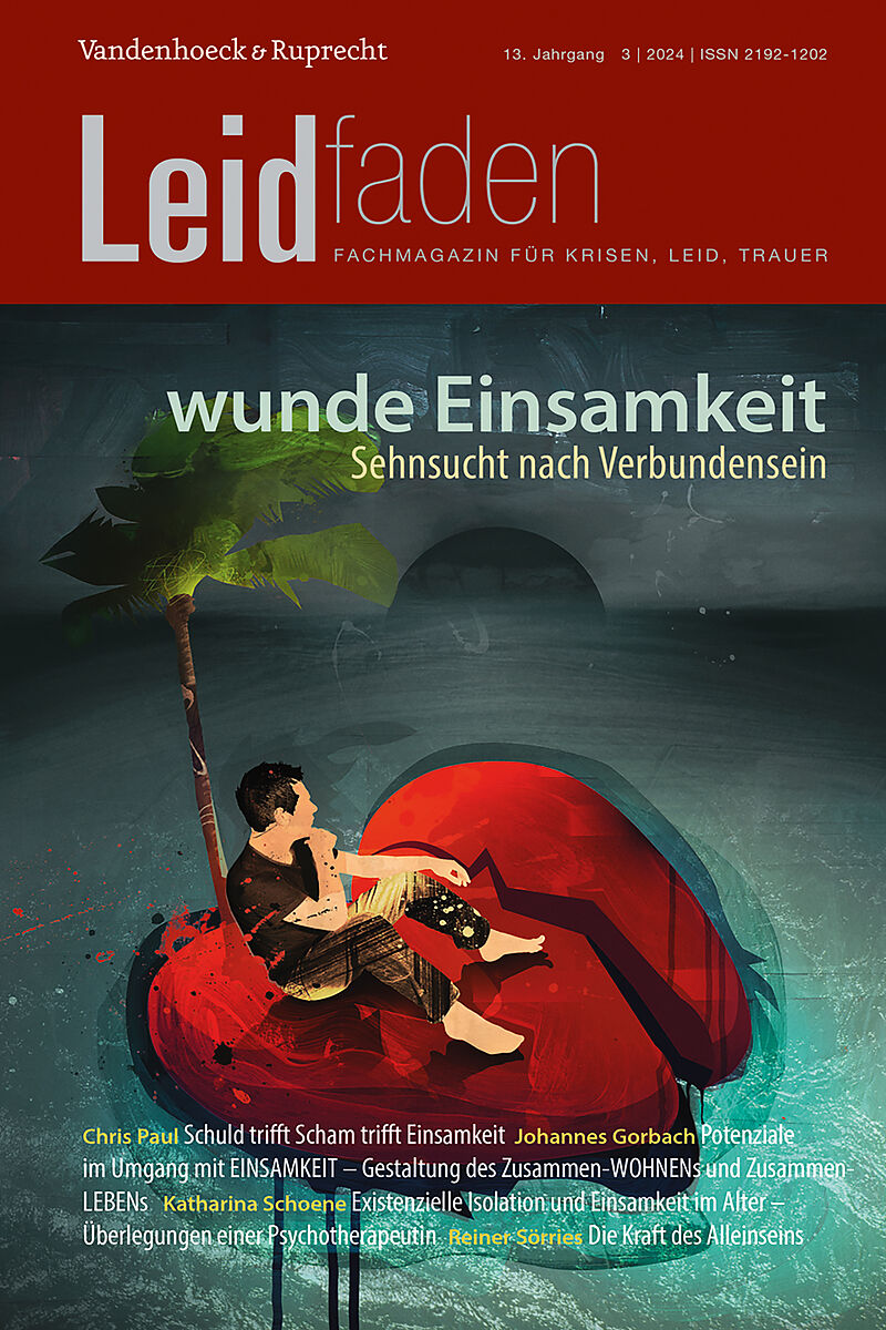 wunde Einsamkeit  Sehnsucht nach Verbundensein