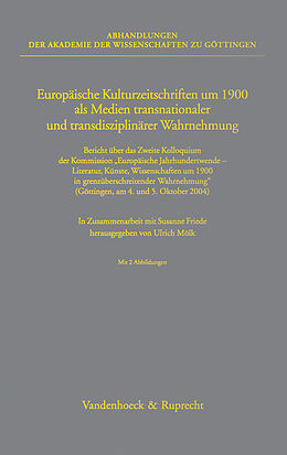Leinen-Einband Europäische Kulturzeitschriften um 1900 als Medien transnationaler und transdisziplinärer Wahrnehmung von 