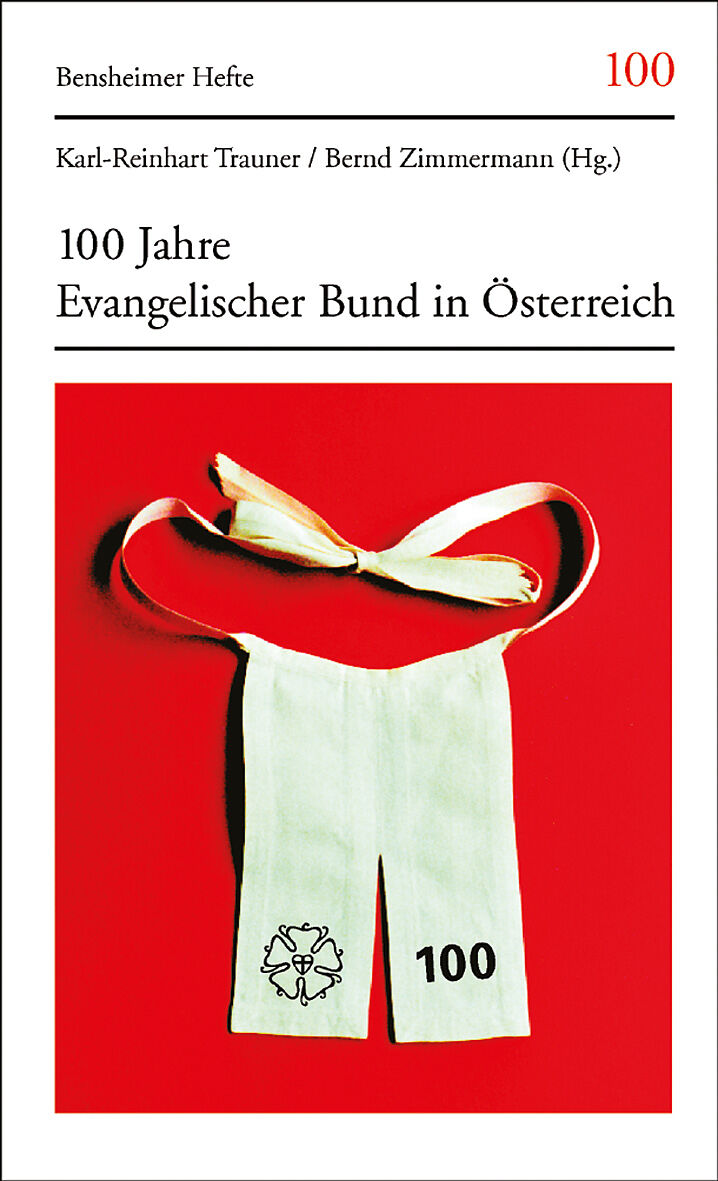 100 Jahre Evangelischer Bund in Österreich