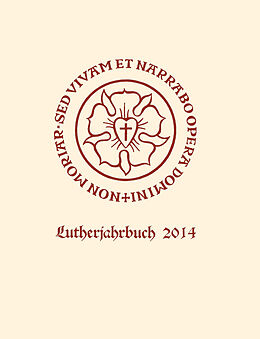 Fester Einband Lutherjahrbuch 81. Jahrgang 2014 von 
