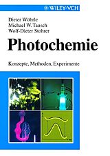 Kartonierter Einband Photochemie von Dieter Wöhrle, Michael W. Tausch, Wolf-Dieter Stohrer