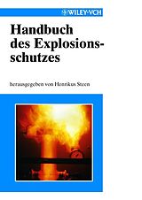 Fester Einband Handbuch des Explosionsschutzes von 
