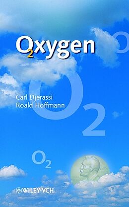 Kartonierter Einband Oxygen von Carl Djerassi, Roald Hoffmann