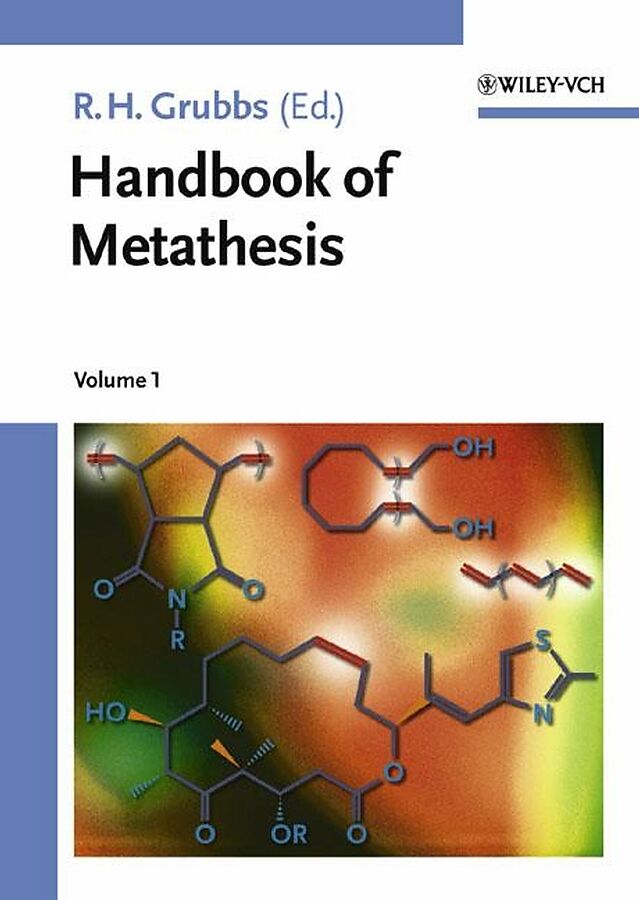 Handbook of Metathesis, 3 vols.