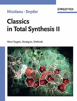 Couverture cartonnée Classics in Total Synthesis II de K.C. Nicolaou, S. A. Snyder