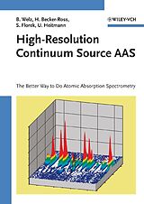 Livre Relié High-Resolution Continuum Source AAS de Bernhard Welz, Helmut Becker-Ross, Stefan Florek