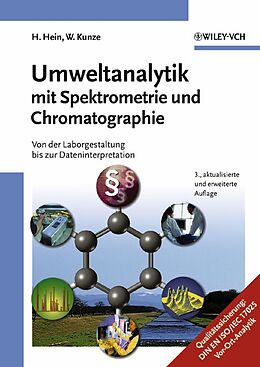 Fester Einband Umweltanalytik mit Spektrometrie und Chromatographie von Hubert Hein, Wolfgang Kunze