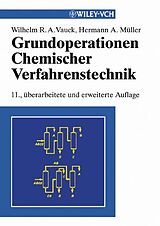 Fester Einband Grundoperationen chemischer Verfahrenstechnik von Wilhelm R. A. Vauck, Hermann A. Müller