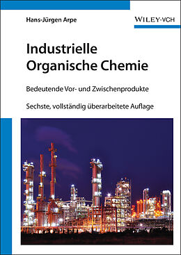 Fester Einband Industrielle Organische Chemie von Hans-Jürgen Arpe