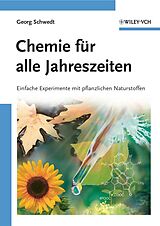 Kartonierter Einband Chemie für alle Jahreszeiten von Georg Schwedt