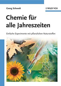 Kartonierter Einband Chemie für alle Jahreszeiten von Georg Schwedt