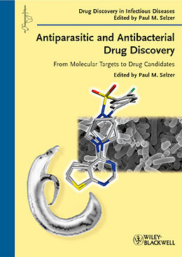 Livre Relié Antiparasitic and Antibacterial Drug Discovery de 