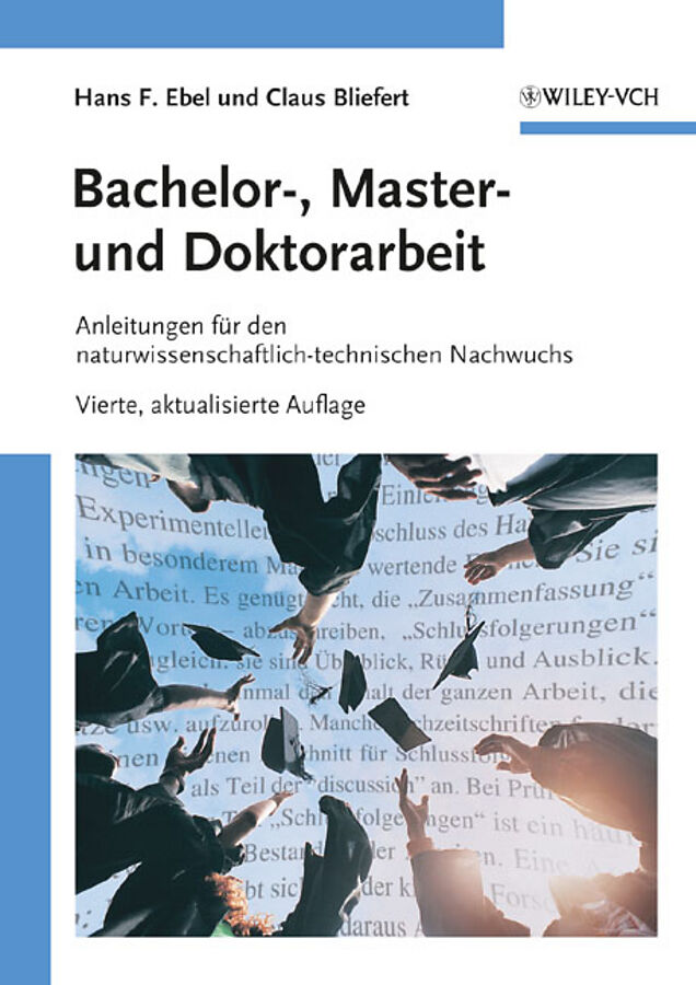 Bachelor Master Und Doktorarbeit Hans Friedrich Ebel Claus Bliefert Buch Kaufen Ex Libris