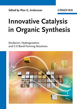 Livre Relié Innovative Catalysis in Organic Synthesis de 