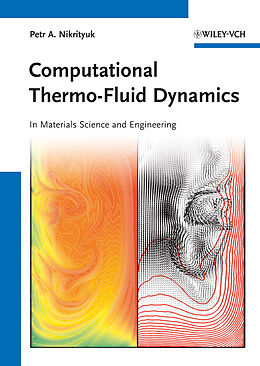 Fester Einband Computational Thermo-Fluid Dynamics von Petr A. Nikrityuk