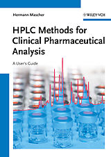 Livre Relié HPLC Methods for Clinical Pharmaceutical Analysis de Hermann Mascher