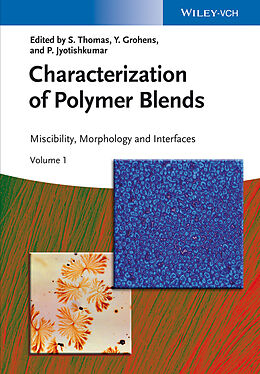  Characterization of Polymer Blends, 2 volumes de 