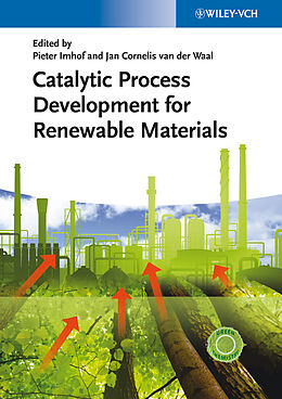 Livre Relié Catalytic Process Development for Renewable Materials de 