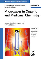 Livre Relié Microwaves in Organic and Medicinal Chemistry de C. Oliver Kappe, Alexander Stadler, Doris Dallinger