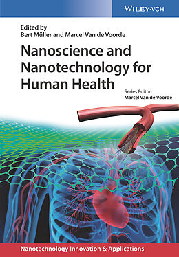 Livre Relié Nanoscience and Nanotechnology for Human Health de 
