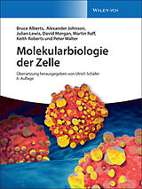 Fester Einband Molekularbiologie der Zelle von Bruce Alberts, Alexander D. Johnson, Julian Lewis